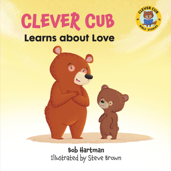 Paperback Clever Cub Learns about Love Book