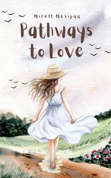 Paperback Pathways to Love Book