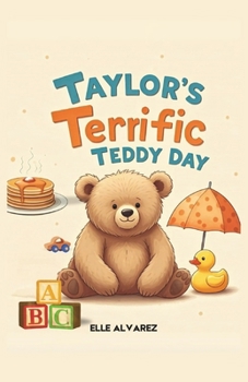 Taylor’s Terrific Teddy Day