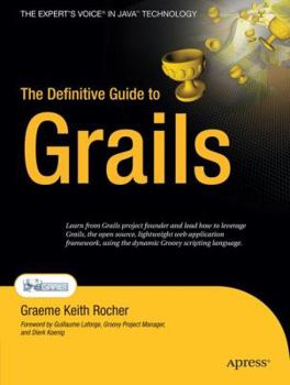 Paperback The Definitive Guide to Grails Book