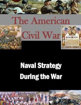 Paperback Naval Strategy During the War Book