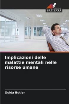 Paperback Implicazioni delle malattie mentali nelle risorse umane [Italian] Book