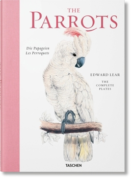 Hardcover Edward Lear. the Parrots. the Complete Plates Book