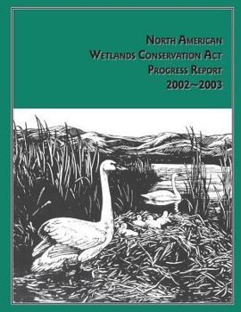 Paperback North American Wetlands Conservation Act Progress Report Book