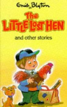 The Little Lost Hen (Enid Blyton's Popular Rewards Series V) - Book  of the Popular Rewards