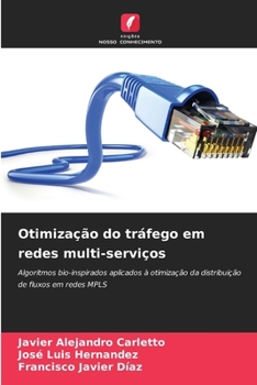 Paperback Otimização do tráfego em redes multi-serviços [Portuguese] Book