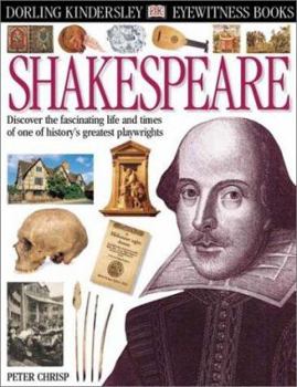 DK Eyewitness Books: Shakespeare - Book  of the DK Eyewitness Books
