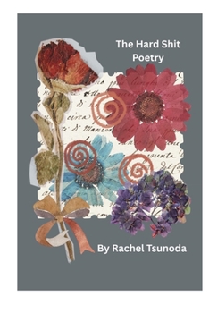 Paperback The Hard Shit: Poetry Book