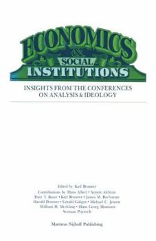 Paperback Economics Social Institutions: Insights from the Conferences on Analysis & Ideology Book
