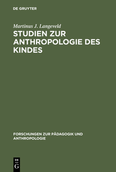 Hardcover Studien Zur Anthropologie Des Kindes [German] Book