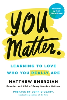 Hardcover You Matter.: Learning to Love Who You Really Are Book