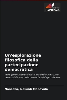 Paperback Un'esplorazione filosofica della partecipazione democratica [Italian] Book