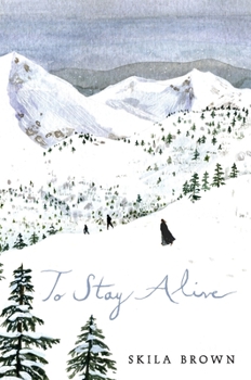 Hardcover To Stay Alive: Mary Ann Graves and the Tragic Journey of the Donner Party Book