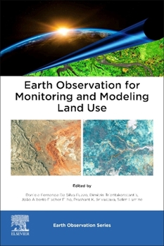 Paperback Earth Observation for Monitoring and Modeling Land Use Book