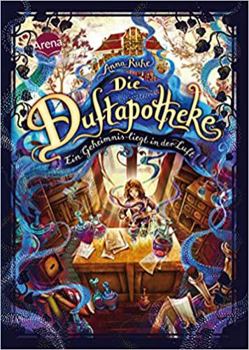 Hardcover Die Duftapotheke (1). Ein Geheimnis liegt in der Luft [German] Book