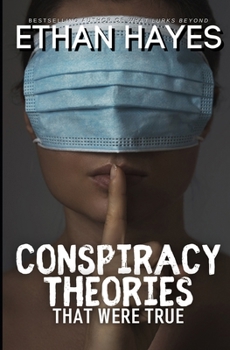 Conspiracy Theories That Were True