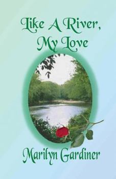 Paperback Like a River, My Love Book