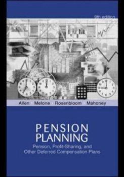 Hardcover Pension Planning: Pension, Profit-Sharing, and Other Deferred Compensation Plans Book