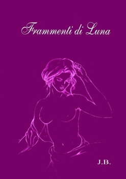 Paperback Frammenti di Luna [Italian] Book