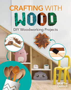 Library Binding Crafting with Wood: DIY Woodworking Projects: DIY Woodworking Projects Book