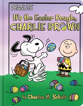 Board book It's the Easter Beagle, Charlie Brown Book