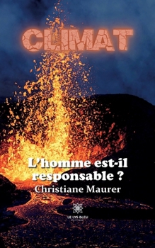 Paperback Climat: L'homme est-il responsable ? [French] Book