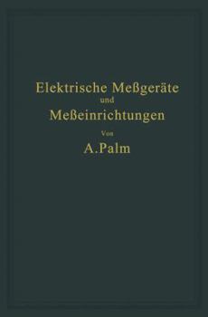 Paperback Elektrische Meßgeräte Und Meßeinrichtungen [German] Book