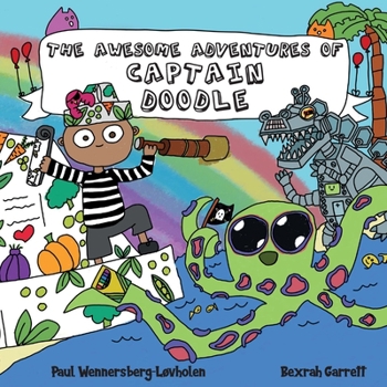 Paperback The Awesome Adventures of Captain Doodle Book