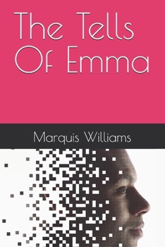 Paperback The Tells Of Emma Book