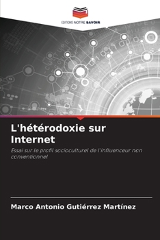 Paperback L'hétérodoxie sur Internet [French] Book