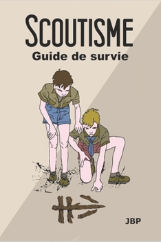 Paperback Scoutisme: Guide de survie [French] Book