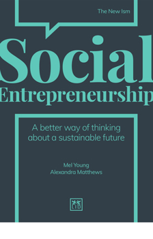 Hardcover Social Entrepreneurship: A New Way of Thinking about Business Book