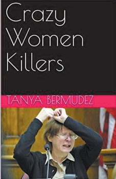 Paperback Crazy Women Killers Book
