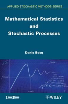 Hardcover Mathematical Statistics and Stochastic Processes Book