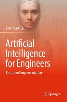 Paperback Artificial Intelligence for Engineers: Basics and Implementations Book