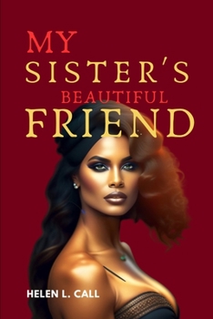 My Sister's Beautiful Friend