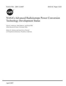 Paperback Nasa's Advanced Radioisotope Power Conversion Technology Development Status Book