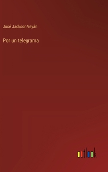 Hardcover Por un telegrama [Spanish] Book