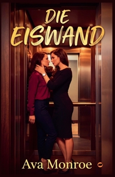 Die Eiswand (German Edition)