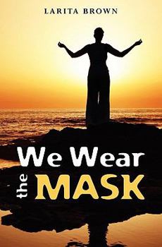 Paperback We Wear The Mask Book