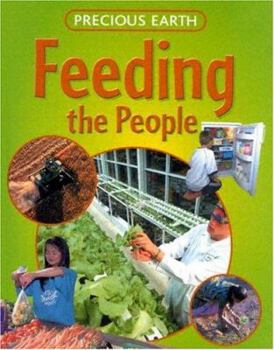 Hardcover Feeding the People (Precious Earth) Book