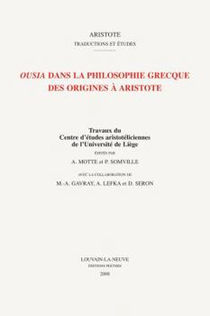Paperback Ousia Dans La Philosophie Grecque Des Origines a Aristote [French] Book