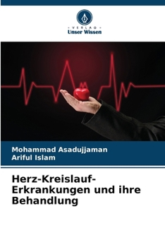 Herz-Kreislauf-Erkrankungen und ihre Behandlung (German Edition)