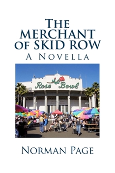 Paperback The MERCHANT of SKID ROW: A Novella Book
