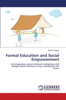 Paperback Formal Education and Social Empowerment Book