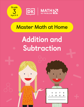 Paperback Math - No Problem! Addition and Subtraction, Grade 3 Ages 8-9 Book