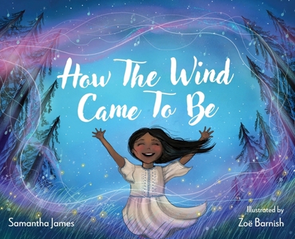 Hardcover How the Wind Came To Be Book
