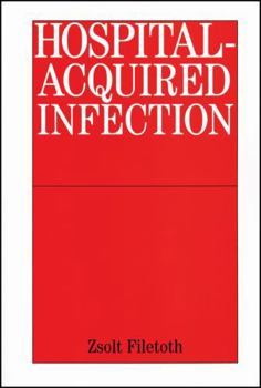 Paperback Hospital-Acquired Infection: Causes and Control Book
