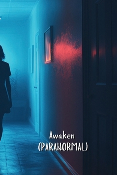 Paperback Awaken (PARANORMAL) Book