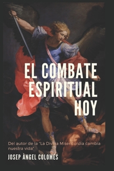 Paperback El combate espiritual hoy [Spanish] Book